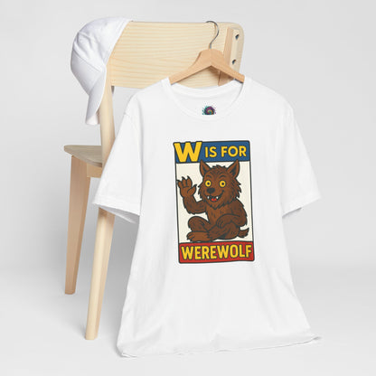 W Is for Werewolf T-Shirt – Cute Werewolf Shirt from Monster Alphabet