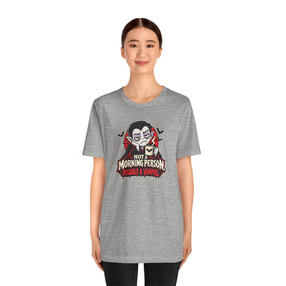 Not a Morning Person Possibly a Vampire T-Shirt – Funny Halloween Tee