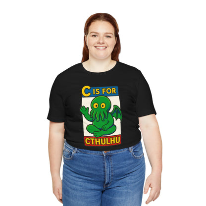 C is for Cthulhu Graphic Tee – Funny Cthulhu Shirt