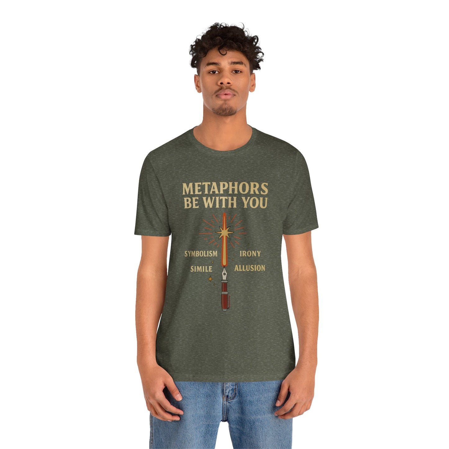 Metaphors Be With You T-Shirt – Inspired by Sci-Fi & Lit Class Heroes