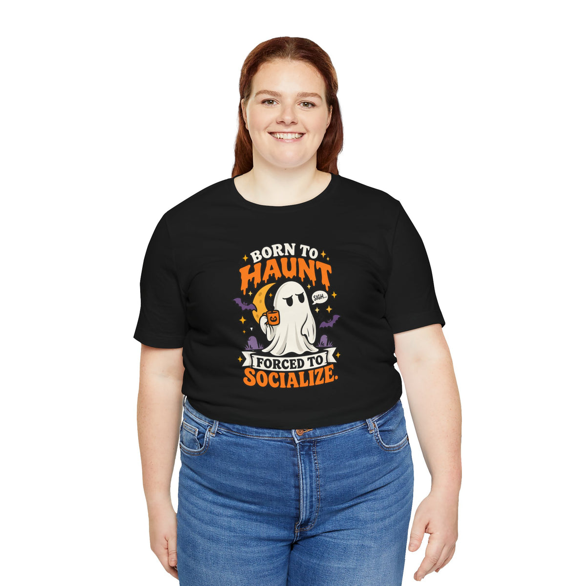 Born to Haunt Forced to Socialize T-Shirt – Funny Halloween Ghost Tee