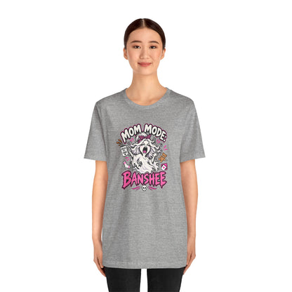 Mom Mode Banshee T-Shirt – Funny Chaotic Mom Halloween Tee