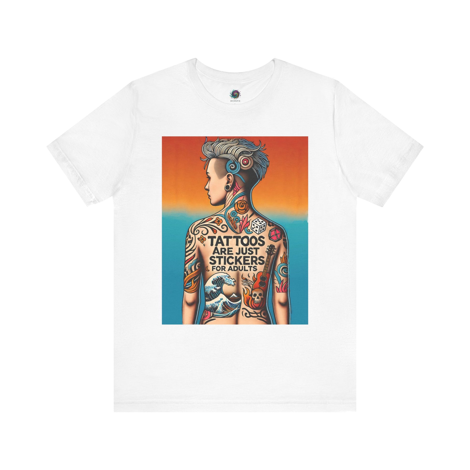 Tattoos Are Just Stickers for Adults T-Shirt – Funny Tattoo Lover Graphic Tee - WhimSpin - https://whimspin.com