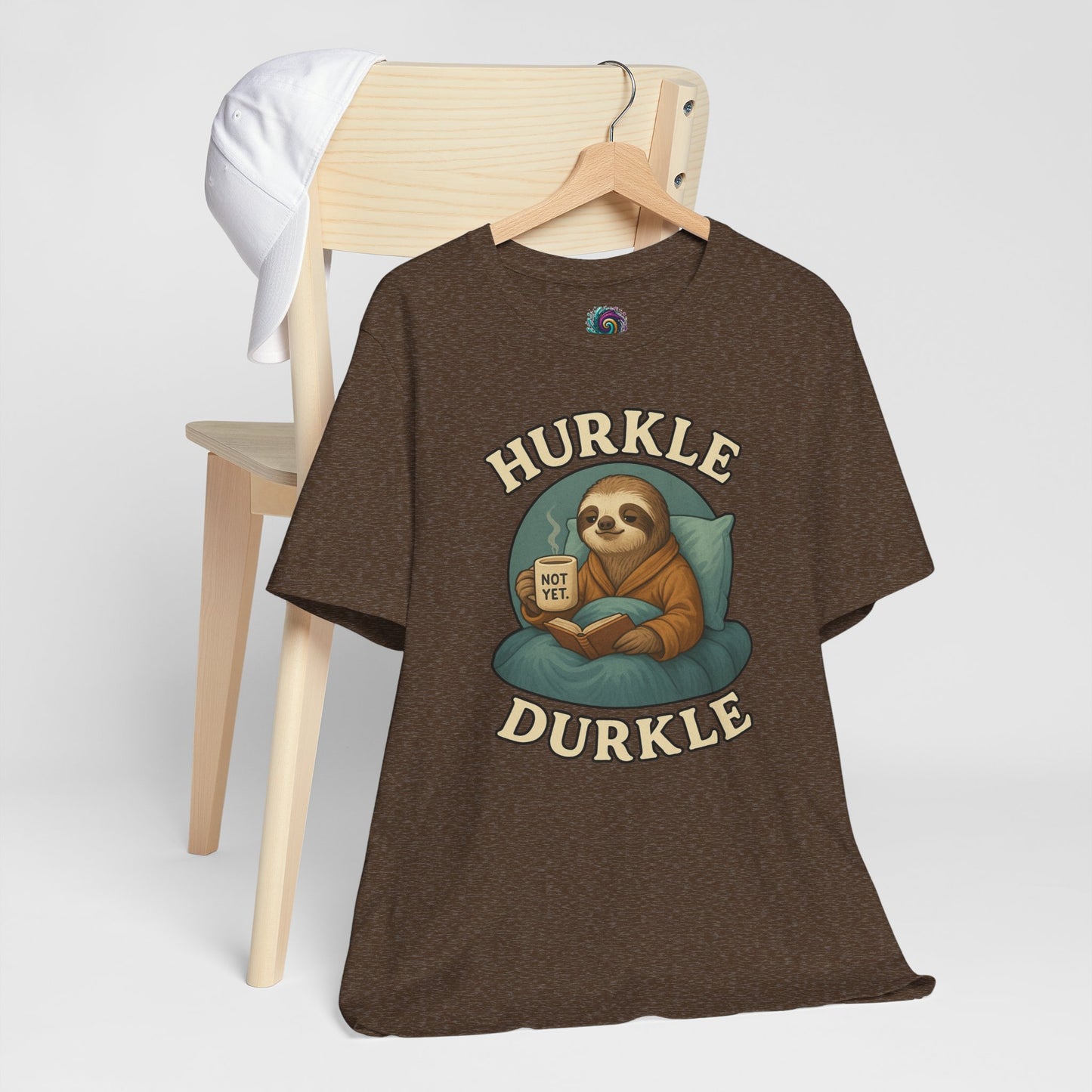 Hurkle Durkle Sloth T-Shirt – Cozy Sloth Shirt for Lazy Days
