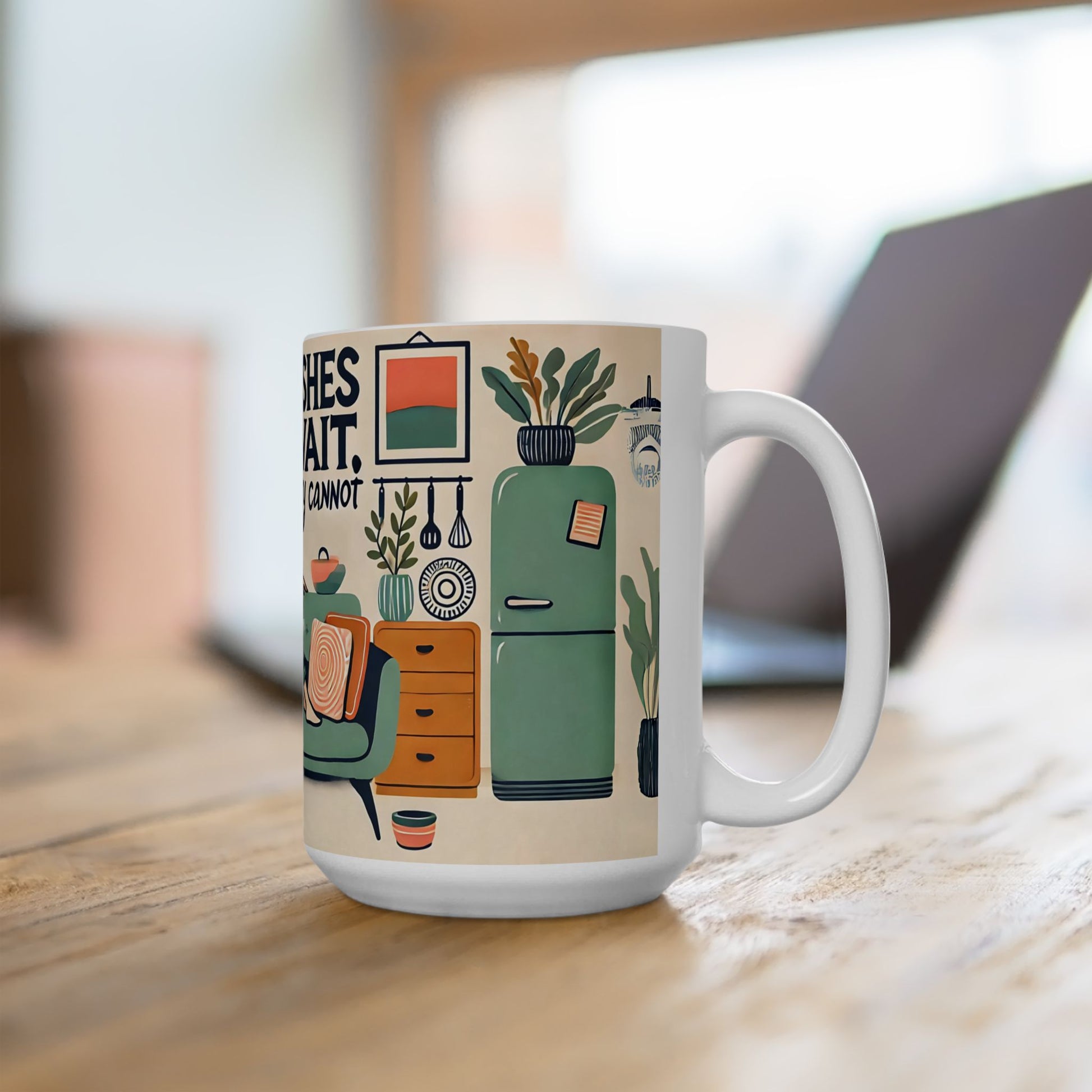 The Dishes Can Wait Mug – Funny Self-Care Coffee Cup - WhimSpin - https://whimspin.com