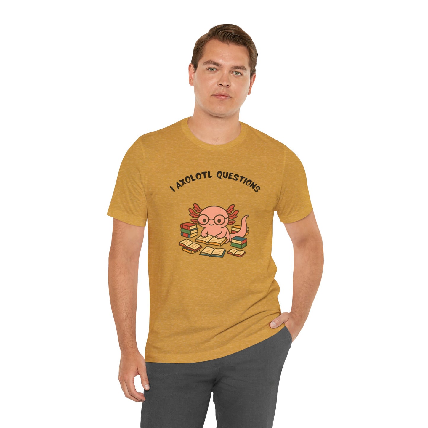 I Axolotl Questions T-Shirt – Funny Curious Axolotl Tee for Book Lovers