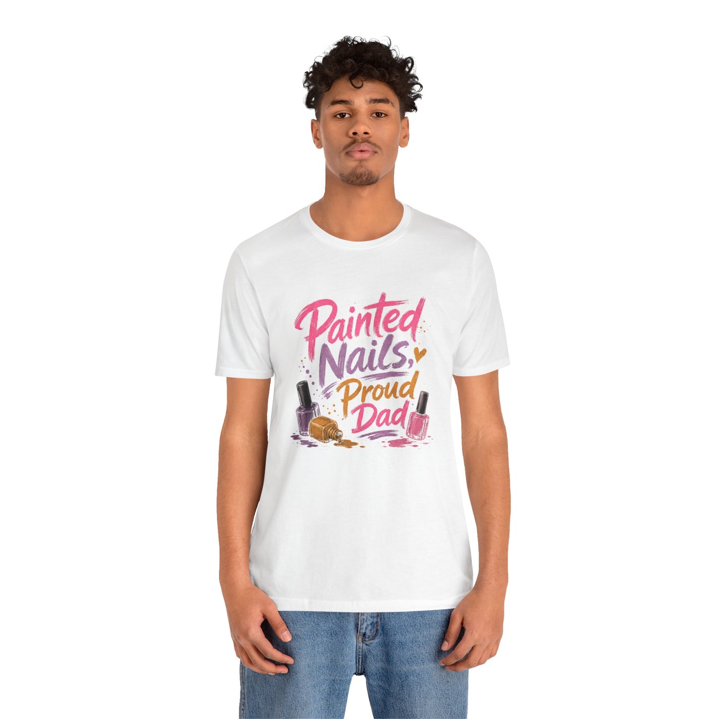 Painted Nails Proud Dad T-Shirt – Girl Dad Father’s Day Tee