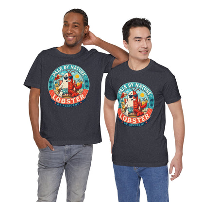 Pale by Nature Lobster by Accident T-Shirt – Funny Sunburn Summer Graphic Tee