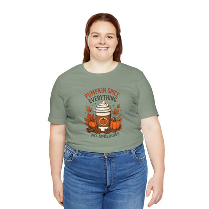 Pumpkin Spice Everything No Apologies T-Shirt – Fall Coffee Addict Tee