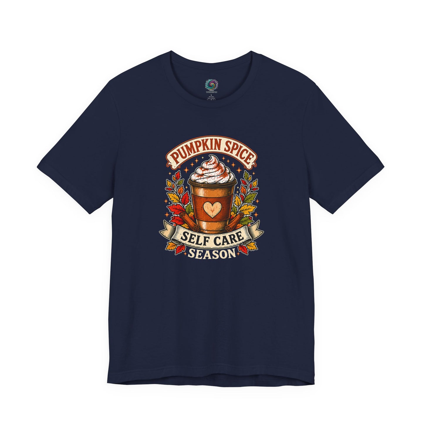 Pumpkin Spice Self Care Season T-Shirt – Funny Fall Coffee Tee
