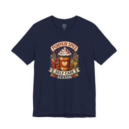 Pumpkin Spice Self Care Season T-Shirt – Funny Fall Coffee Tee