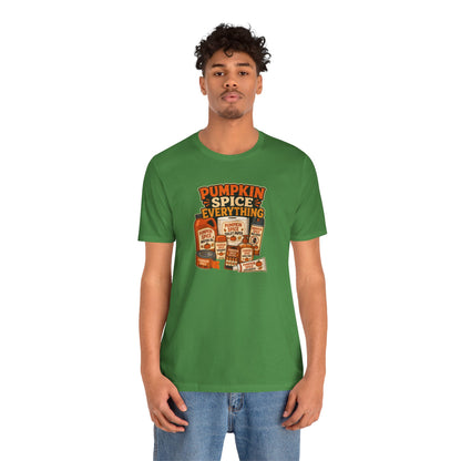Pumpkin Spice Everything T-Shirt – Funny Fall Trend Parody Tee
