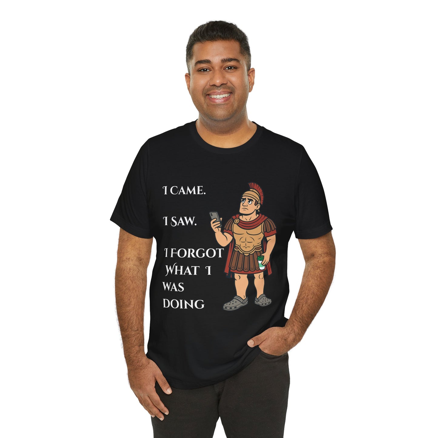 I Came, I Saw, I Forgot T-Shirt – Funny ADHD-Inspired Tee