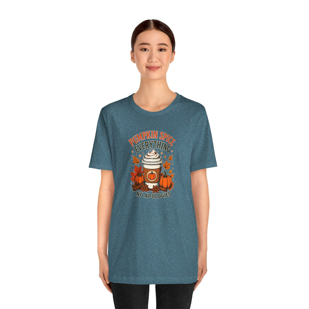 Pumpkin Spice Everything No Apologies T-Shirt – Fall Coffee Addict Tee