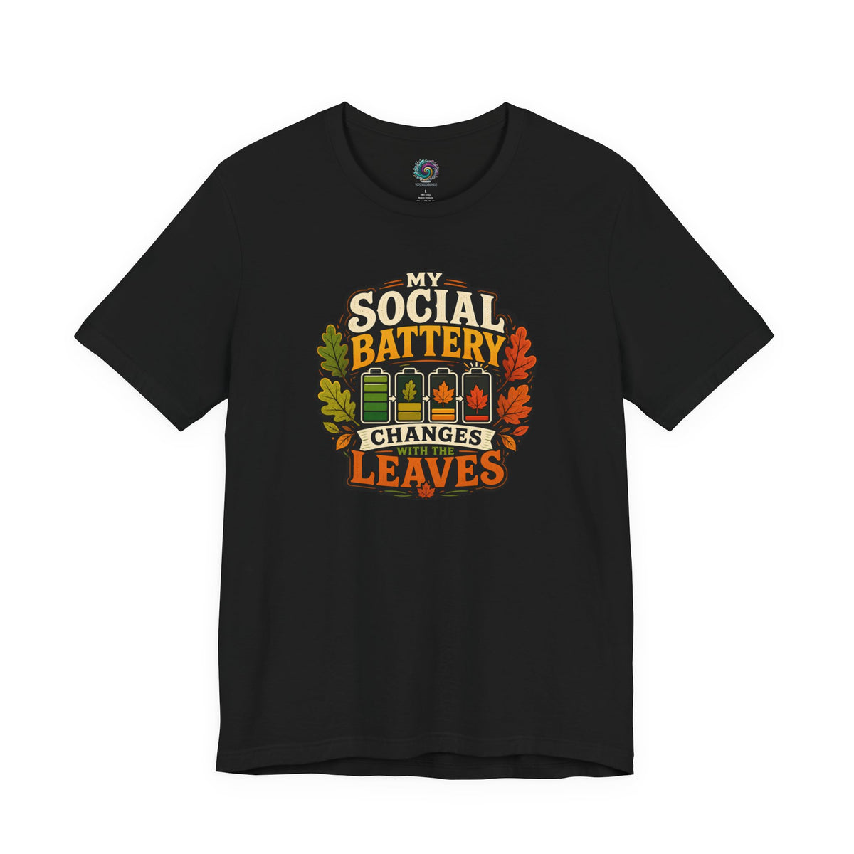 My Social Battery Changes With the Leaves T-Shirt – Funny Fall Tee