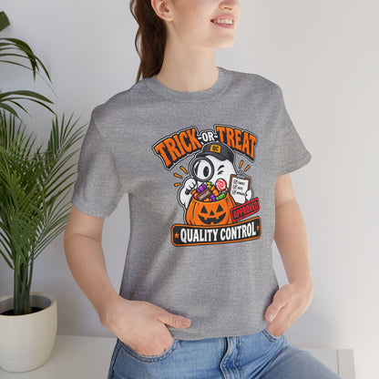 Trick-or-Treat Quality Control T-Shirt – Funny Halloween Candy Tee