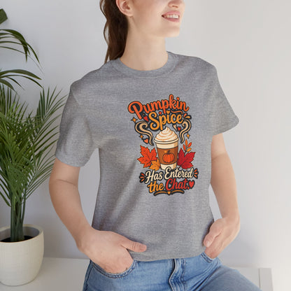 Pumpkin Spice Has Entered the Chat T-shirt - Funny Fall Coffee Tee