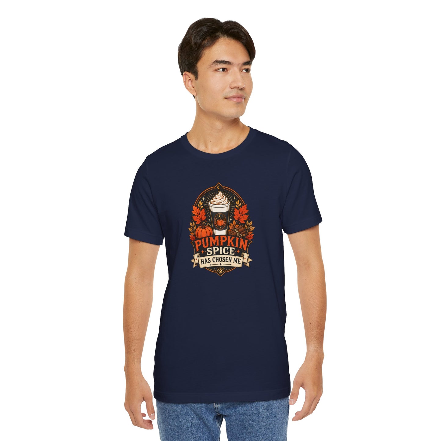 Pumpkin Spice Has Chosen Me T-shirt - PSL Humor Tee