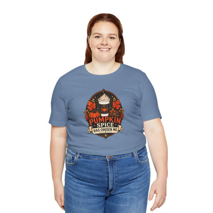 Pumpkin Spice Has Chosen Me T-shirt - PSL Humor Tee