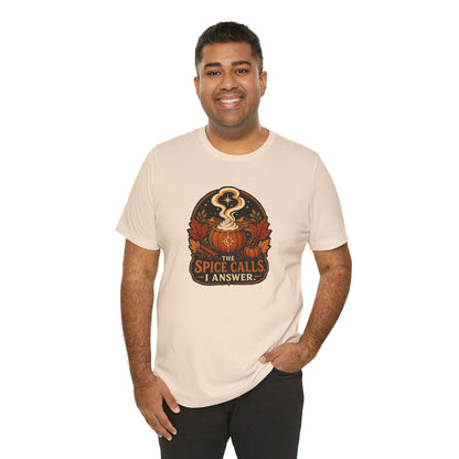 The Spice Calls I Answer T-shirt - WItchy Pumpkin Spice Fall Tee