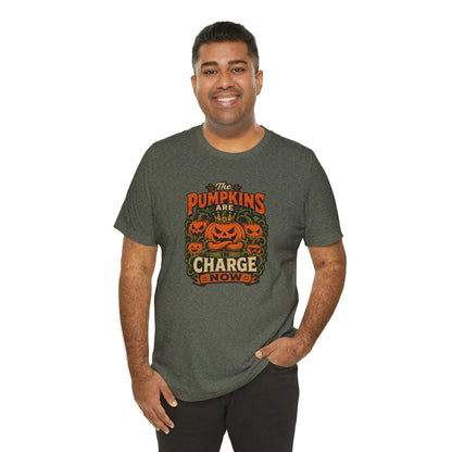 The Pumpkins Are in Charge Now T-Shirt – Funny Halloween Fall Tee
