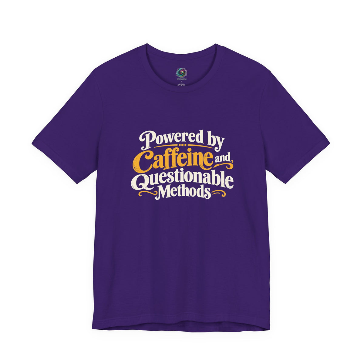 Purple crew-neck short-sleeve T-shirt with "Powered by Caffeine and Questionable Methods" graphic