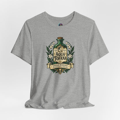 Aqua Tofana T-Shirt – Dark History Feminist Apothecary Tee