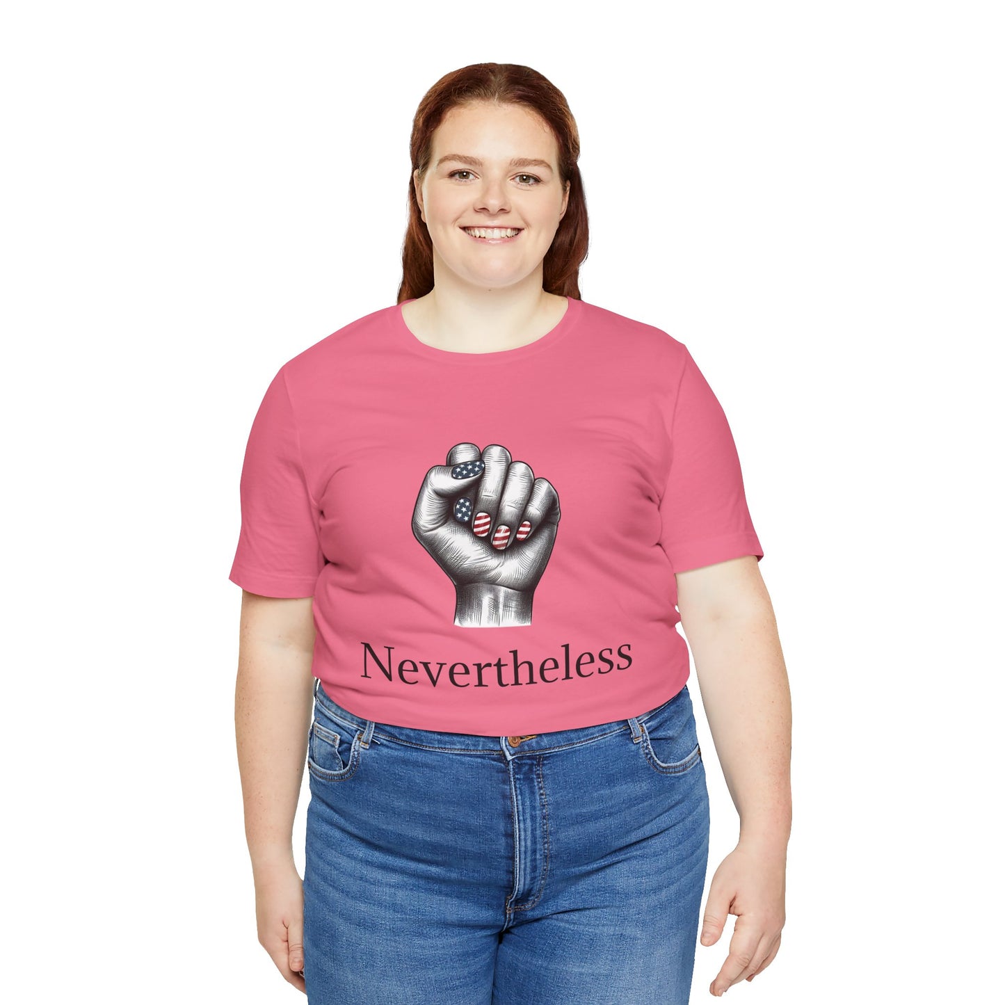 Nevertheless Feminist T-Shirt – Resist Fist Graphic Protest Tee