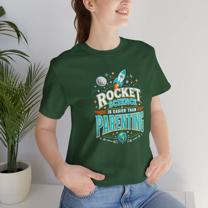 Rocket Science Parenting T-Shirt – Funny Aerospace Parent Tee