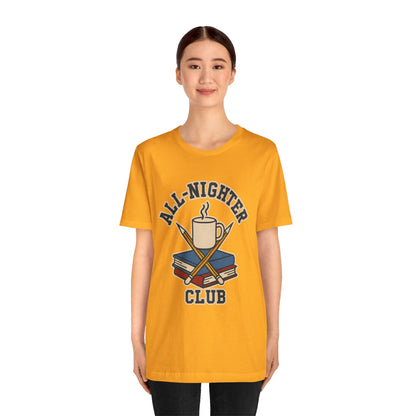 All-Nighter Club T-Shirt – Funny Caffeine & Study Tee for Night Owls