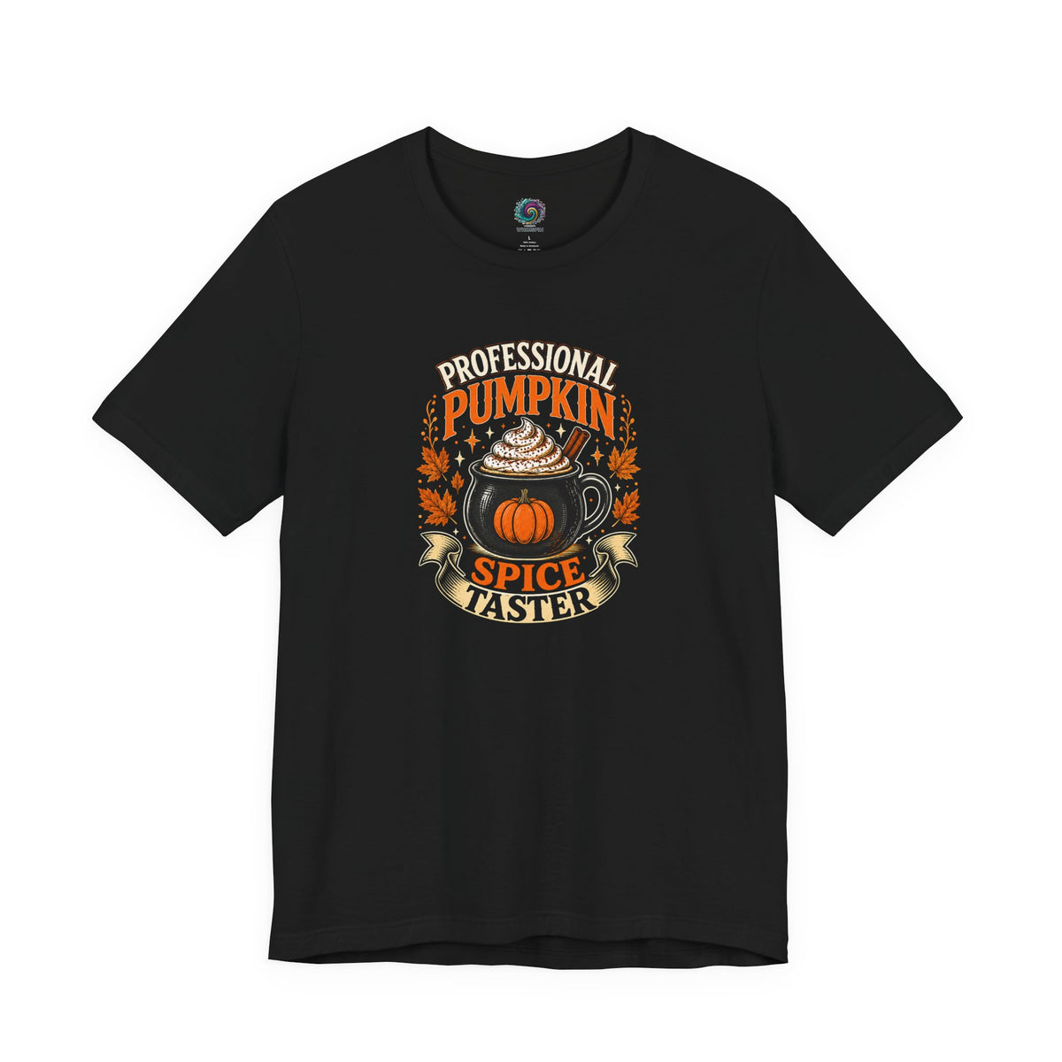 Professional Pumpkin Spice Taster T-Shirt – Funny Fall Coffee Tee