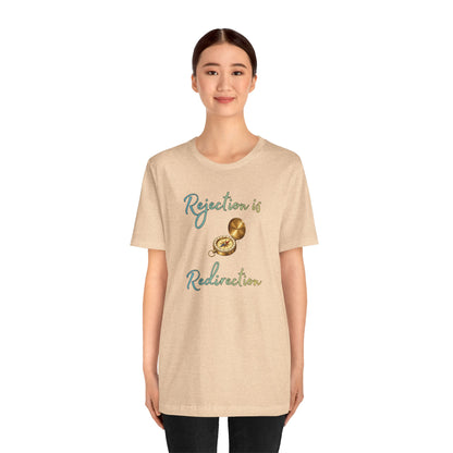 Rejection Is Redirection T-Shirt – Motivational Compass Quote Tee