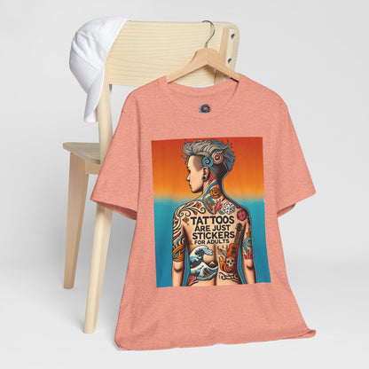 Tattoos Are Just Stickers for Adults T-Shirt – Funny Tattoo Lover Graphic Tee - WhimSpin - https://whimspin.com