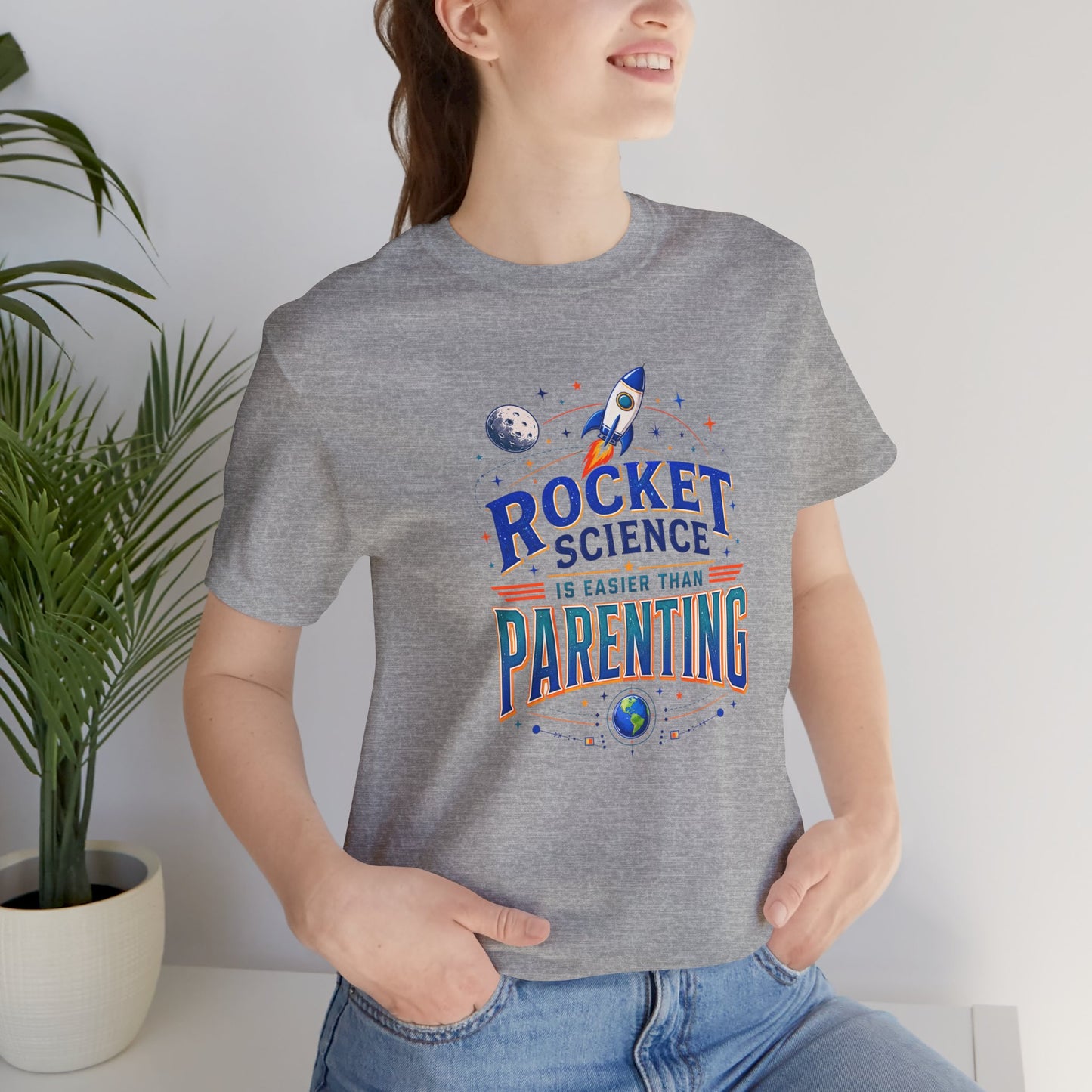 Rocket Science Parenting T-Shirt – Funny Aerospace Parent Tee