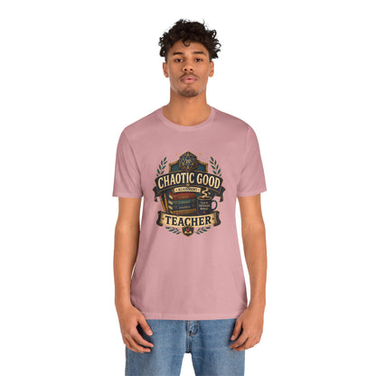 Chaotic Good Teacher T-Shirt – RPG Teacher Graphic Tee