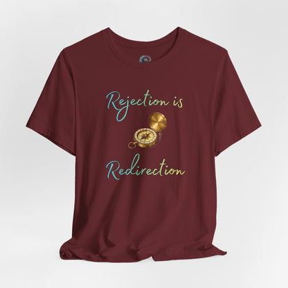 Rejection Is Redirection T-Shirt – Motivational Compass Quote Tee
