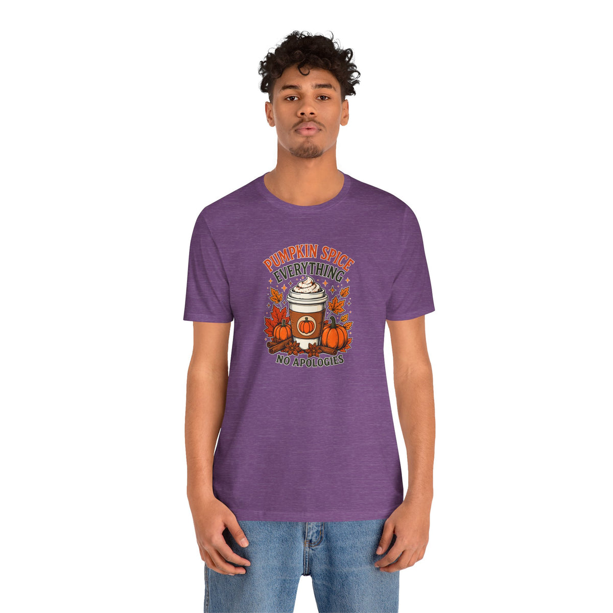 Pumpkin Spice Everything No Apologies T-Shirt – Fall Coffee Addict Tee