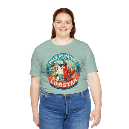 Pale by Nature Lobster by Accident T-Shirt – Funny Sunburn Summer Graphic Tee
