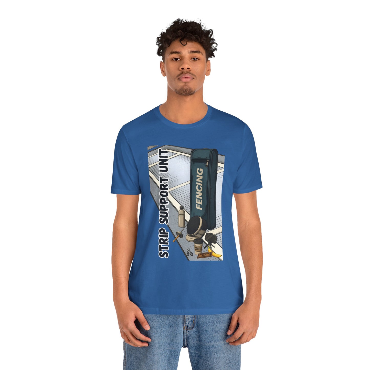 Strip Support Unit T-Shirt – Funny Fencing Parent Shirt for Tournament Days