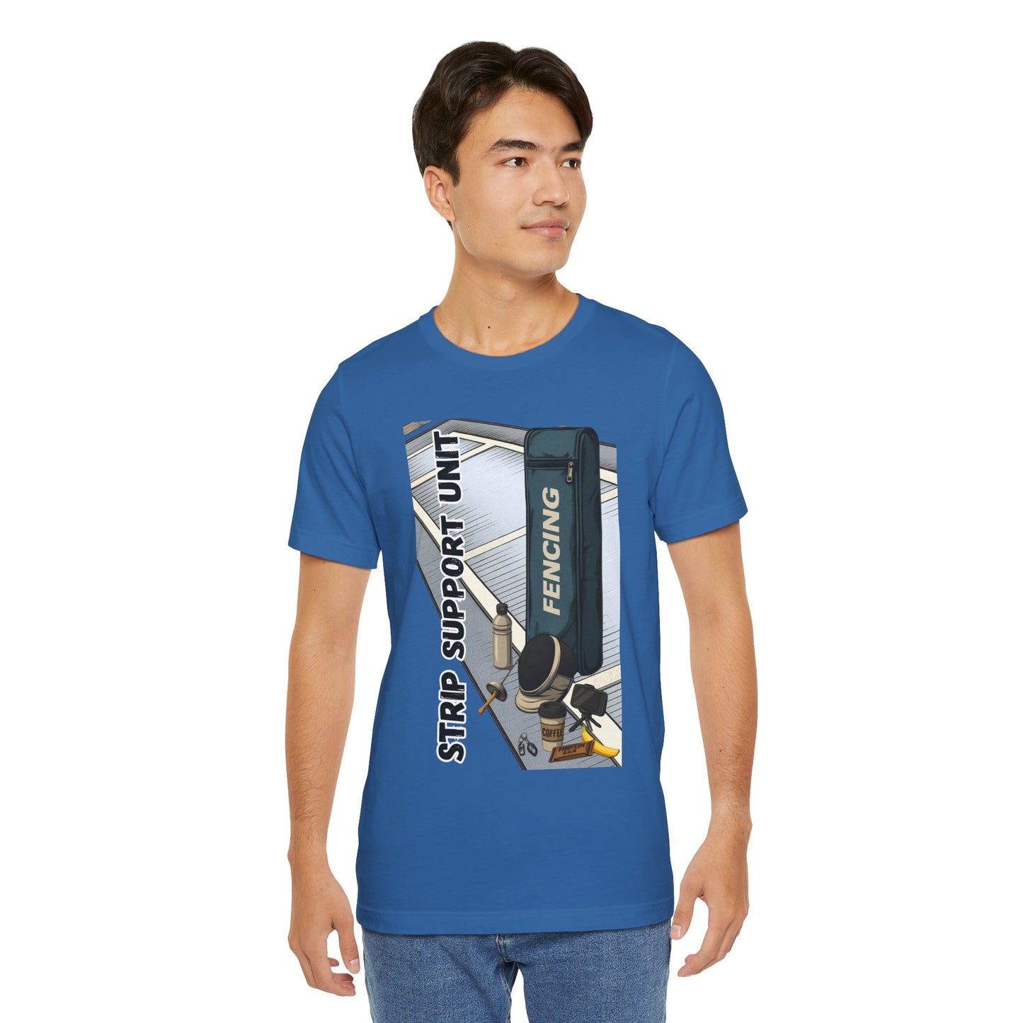 Strip Support Unit T-Shirt – Funny Fencing Parent Shirt for Tournament Days