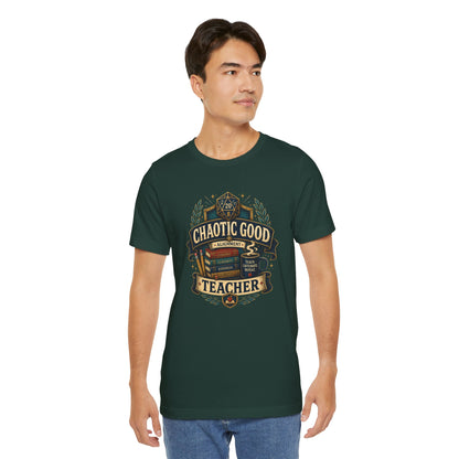Chaotic Good Teacher T-Shirt – RPG Teacher Graphic Tee