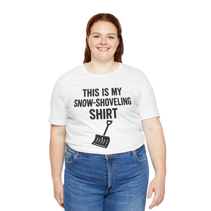 This Is My Snow-Shoveling Shirt – Funny Winter Chore Tee