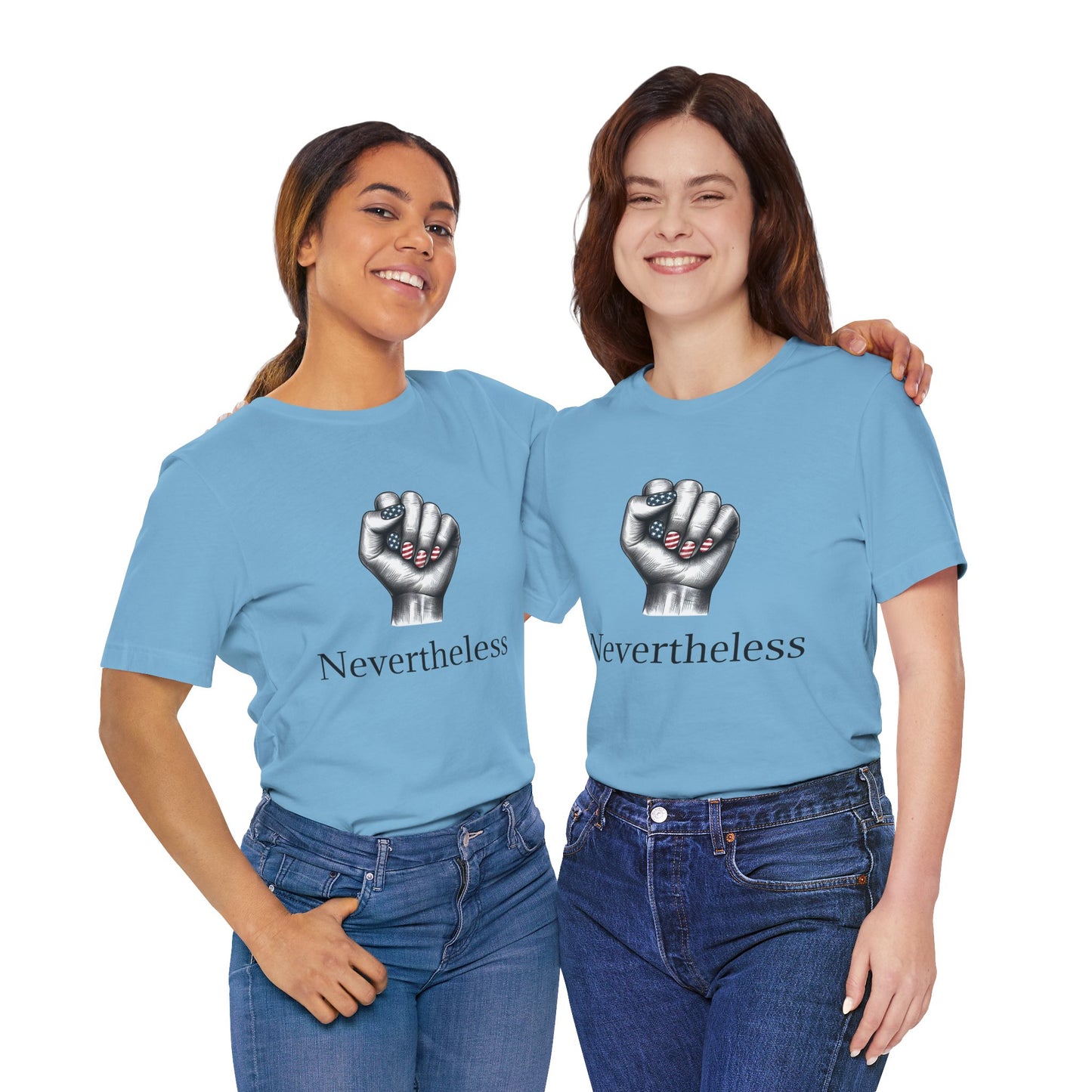 Nevertheless Feminist T-Shirt – Resist Fist Graphic Protest Tee