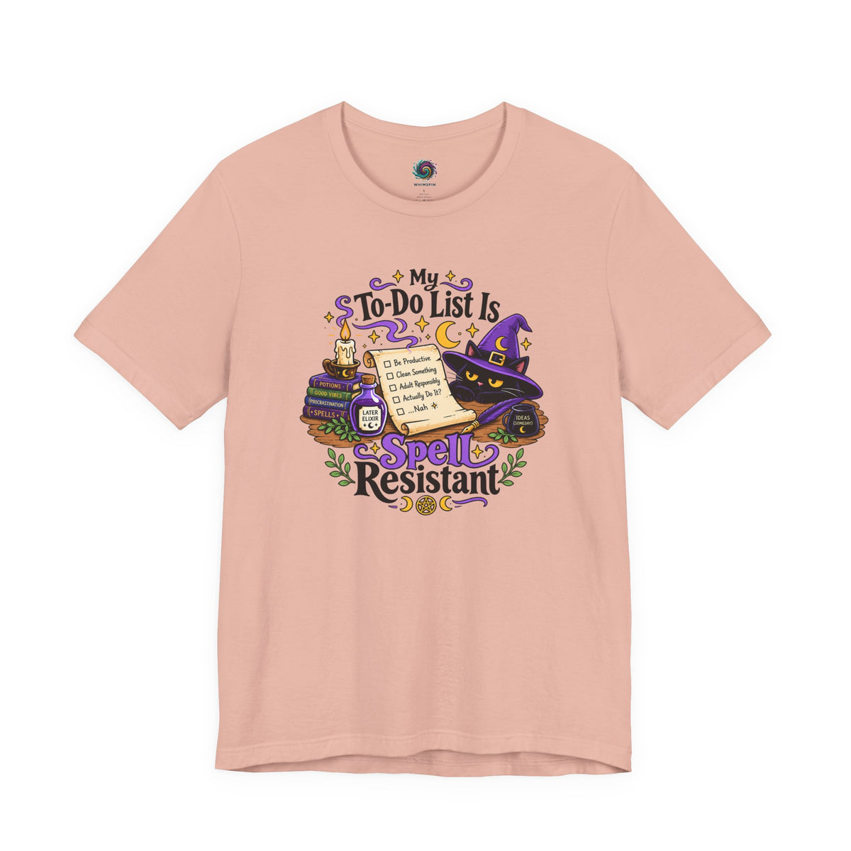 My To-Do List Is Spell Resistant T-Shirt – Funny Witchy ADHD Tee