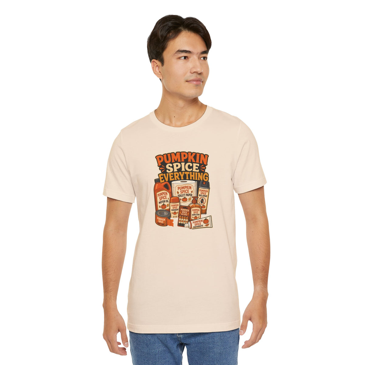 Pumpkin Spice Everything T-Shirt – Funny Fall Trend Parody Tee