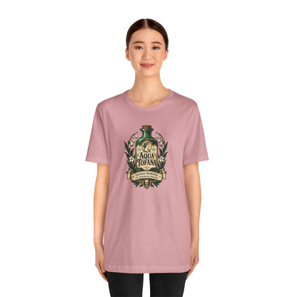 Aqua Tofana T-Shirt – Dark History Feminist Apothecary Tee