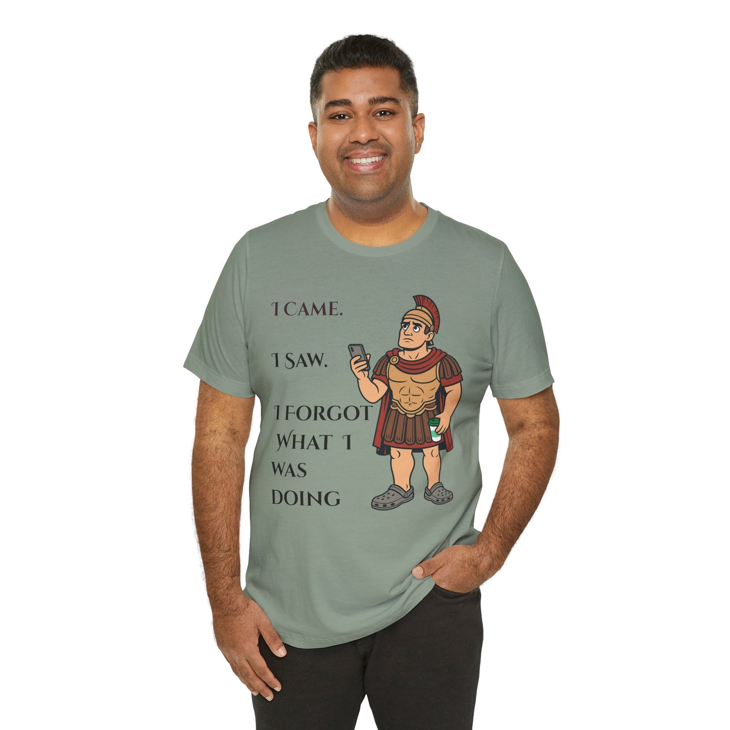 I Came, I Saw, I Forgot T-Shirt – Funny ADHD-Inspired Tee