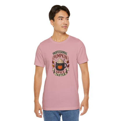 Professional Pumpkin Spice Taster T-Shirt – Funny Fall Coffee Tee