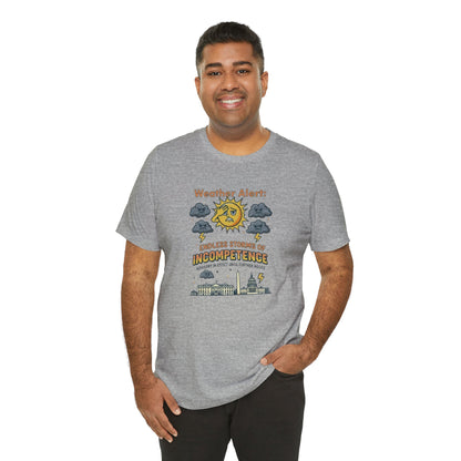 Weather Alert Political Satire T-Shirt – Funny Protest Shirt | Whimspin