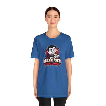 Not a Morning Person Possibly a Vampire T-Shirt – Funny Halloween Tee